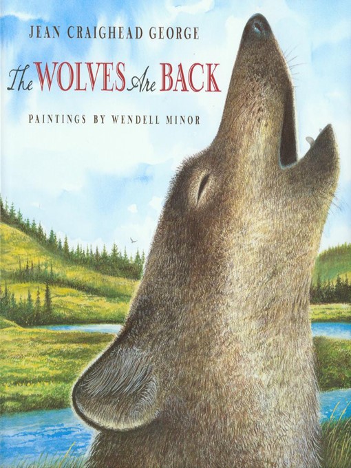 Title details for The Wolves are Back by Jean Craighead George - Available
